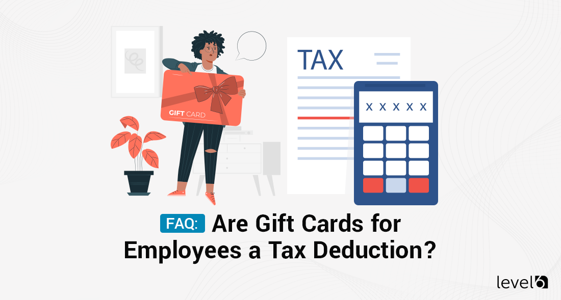 Gift Cards for Employees as Deductions